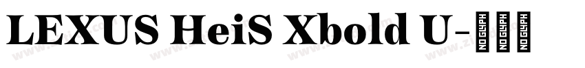 LEXUS HeiS Xbold U字体转换